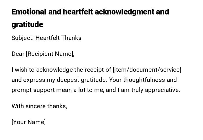 Emotional and heartfelt acknowledgment and gratitude