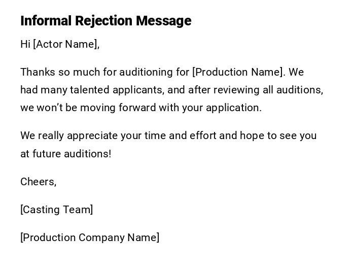 Informal Rejection Message Informal Rejection Message