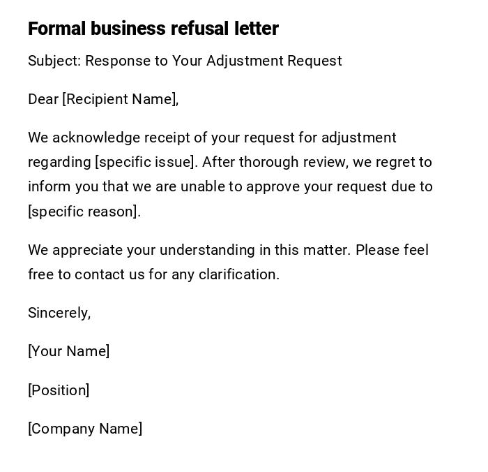 Formal business refusal letter Formal business refusal letter