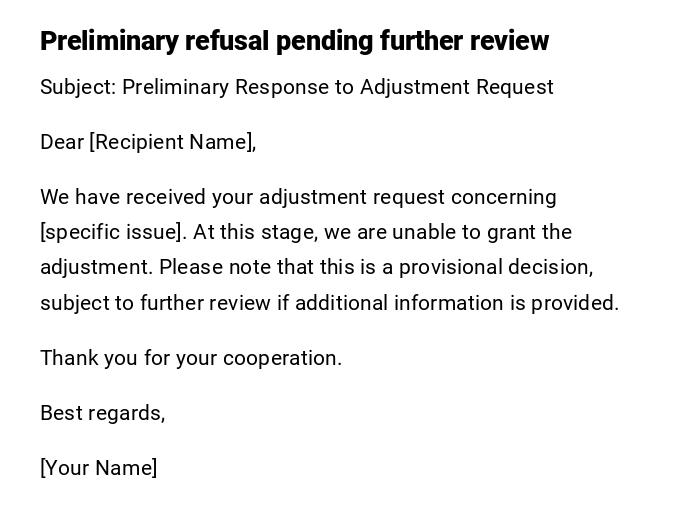 Preliminary refusal pending further review Preliminary refusal pending further review