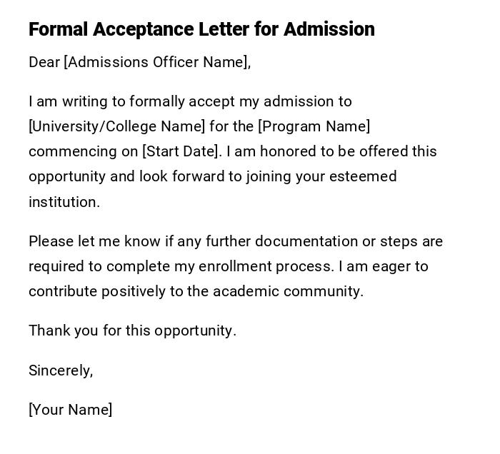 Formal Acceptance Letter for Admission Formal Acceptance Letter for Admission