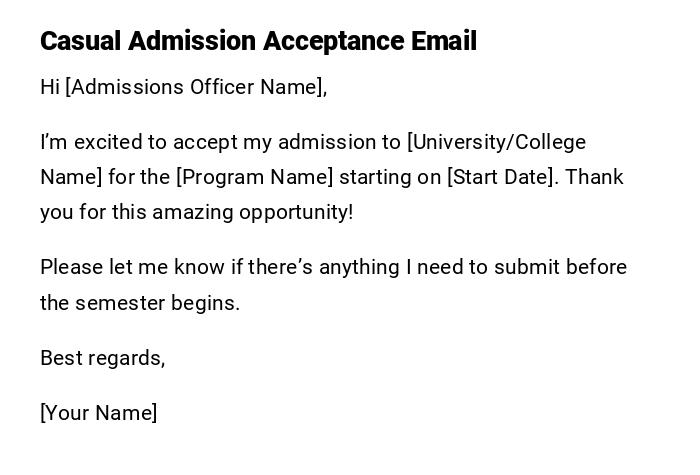 Casual Admission Acceptance Email Casual Admission Acceptance Email