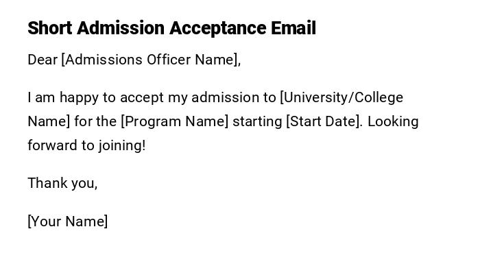 Short Admission Acceptance Email Short Admission Acceptance Email