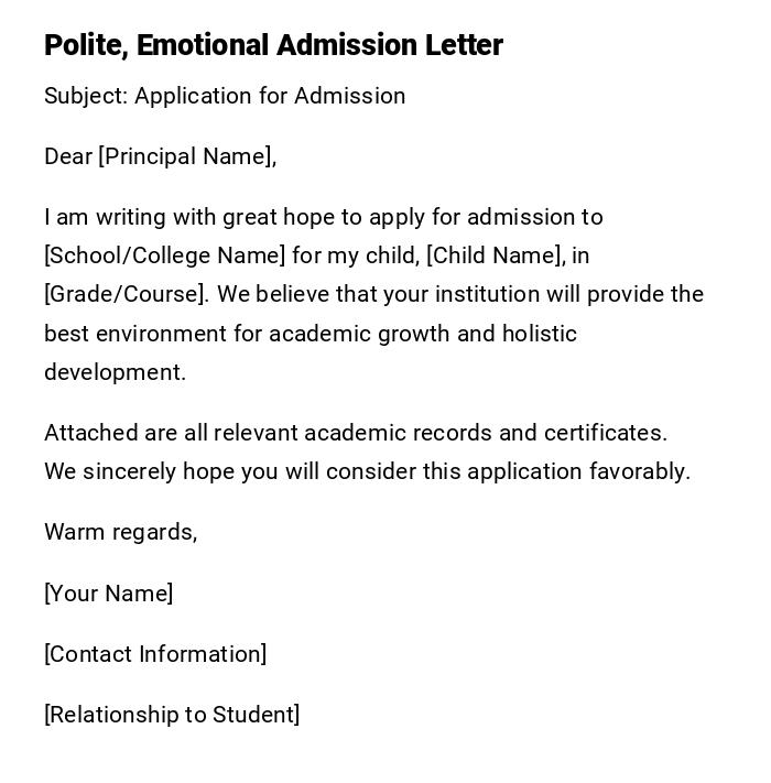 Polite, Emotional Admission Letter Polite, Emotional Admission Letter