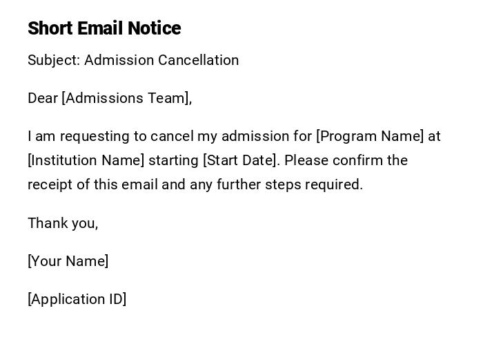 Short Email Notice Short Email Notice