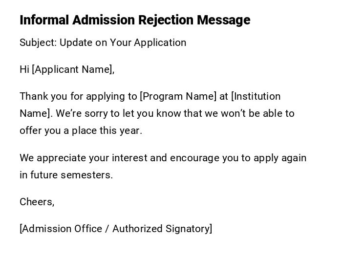 Informal Admission Rejection Message Informal Admission Rejection Message