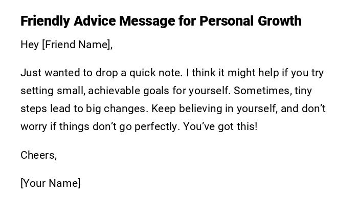 Friendly Advice Message for Personal Growth Friendly Advice Message for Personal Growth