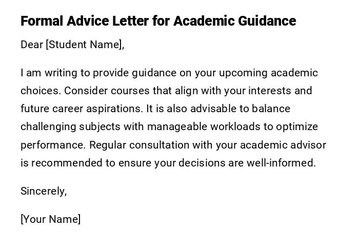 Formal Advice Letter for Academic Guidance Formal Advice Letter for Academic Guidance