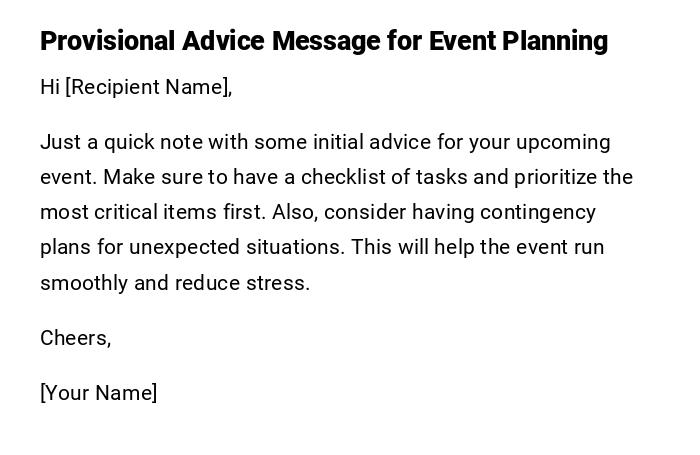 Provisional Advice Message for Event Planning Provisional Advice Message for Event Planning