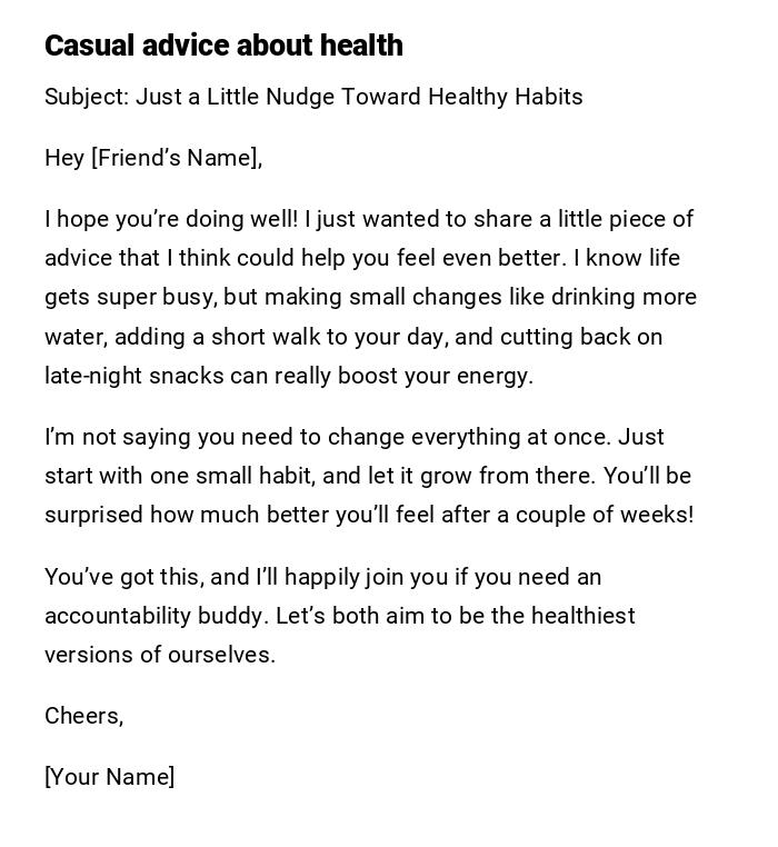 Casual advice about health Casual advice about health