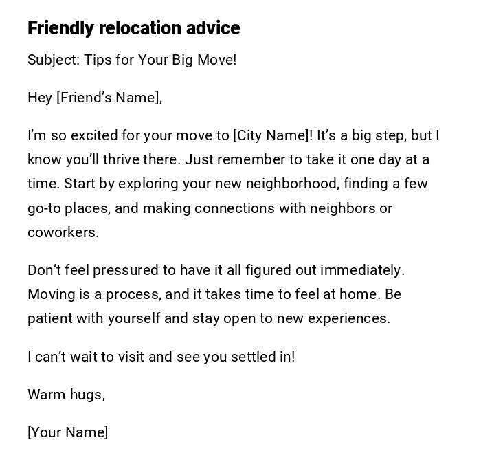 Friendly relocation advice Friendly relocation advice