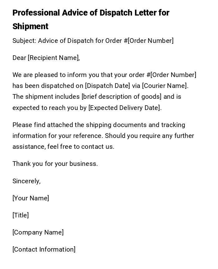 Professional Advice of Dispatch Letter for Shipment Professional Advice of Dispatch Letter for Shipment