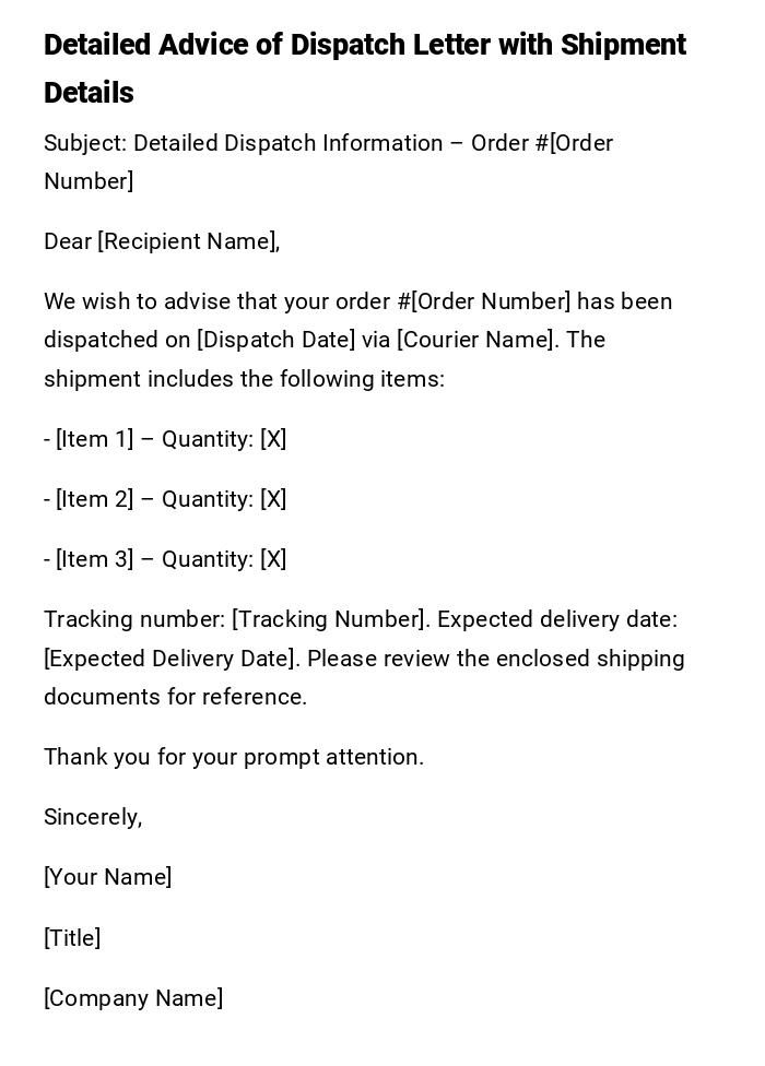 Detailed Advice of Dispatch Letter with Shipment Details Detailed Advice of Dispatch Letter with Shipment Details