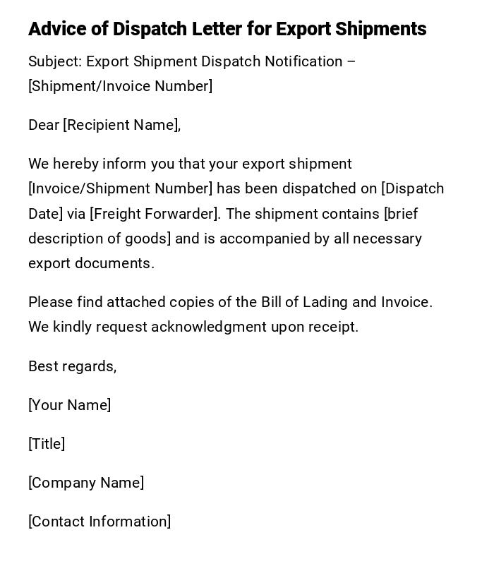 Advice of Dispatch Letter for Export Shipments Advice of Dispatch Letter for Export Shipments