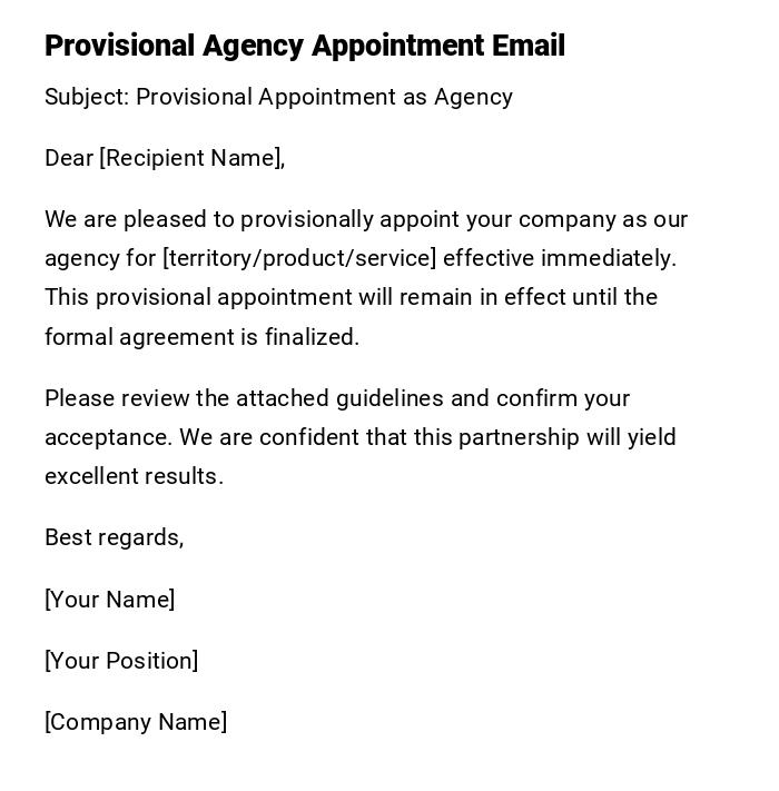 Provisional Agency Appointment Email Provisional Agency Appointment Email