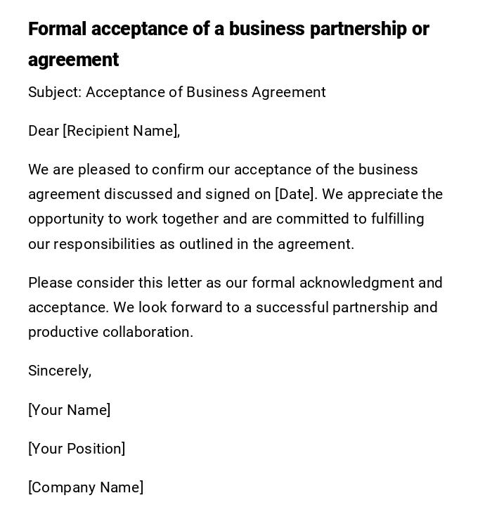 Formal acceptance of a business partnership or agreement Formal acceptance of a business partnership or agreement