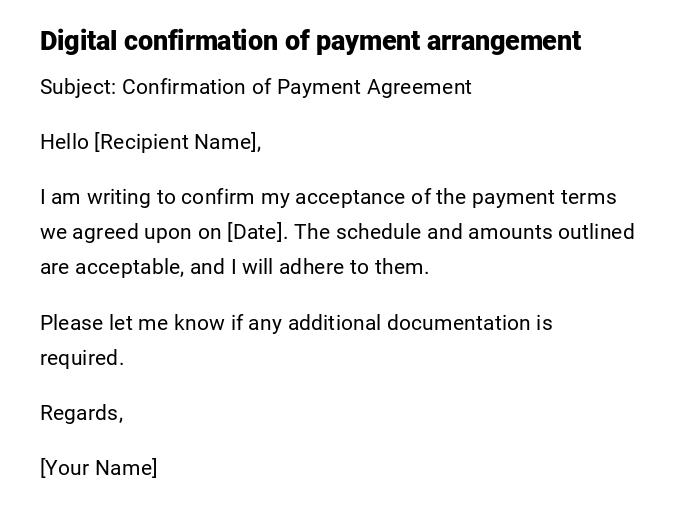 Digital confirmation of payment arrangement Digital confirmation of payment arrangement