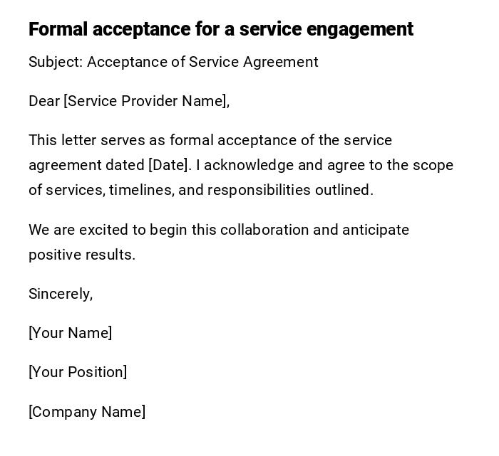 Formal acceptance for a service engagement Formal acceptance for a service engagement