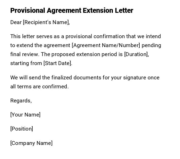 Provisional Agreement Extension Letter Provisional Agreement Extension Letter