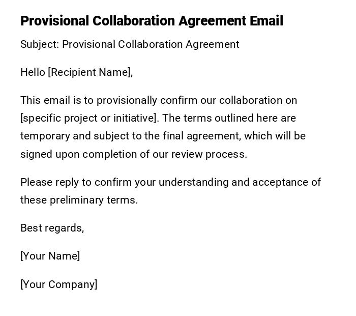 Provisional Collaboration Agreement Email
