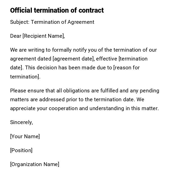 Official termination of contract Official termination of contract