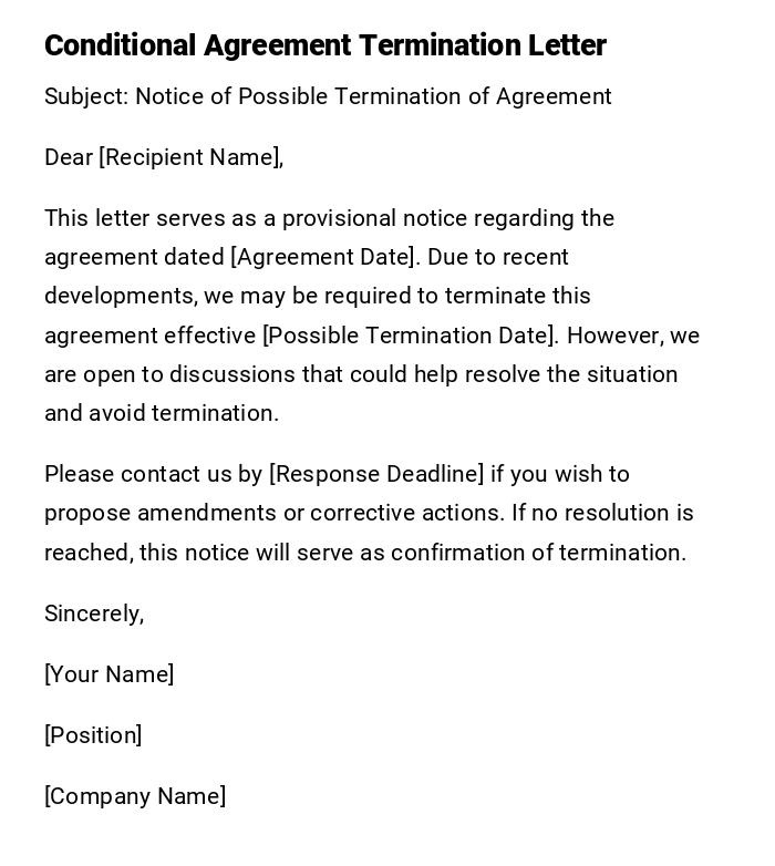 Conditional Agreement Termination Letter Conditional Agreement Termination Letter