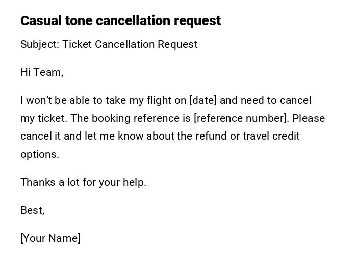 Casual tone cancellation request Casual tone cancellation request