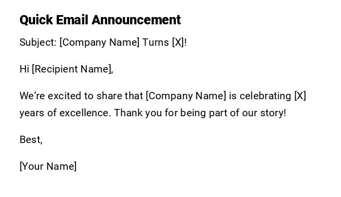 Quick Email Announcement Quick Email Announcement