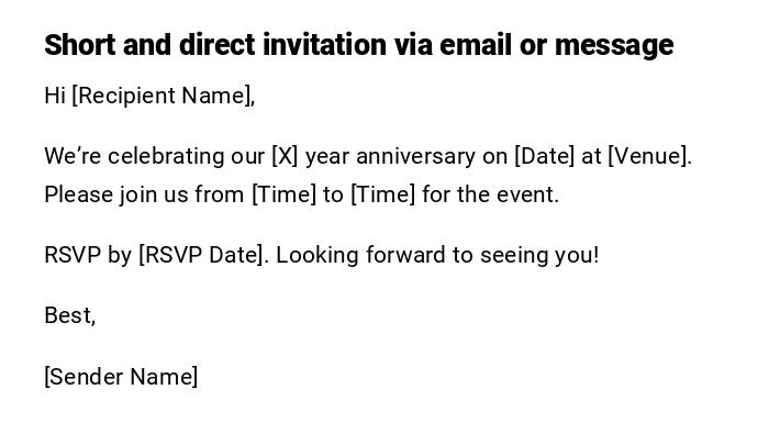 Short and direct invitation via email or message Short and direct invitation via email or message