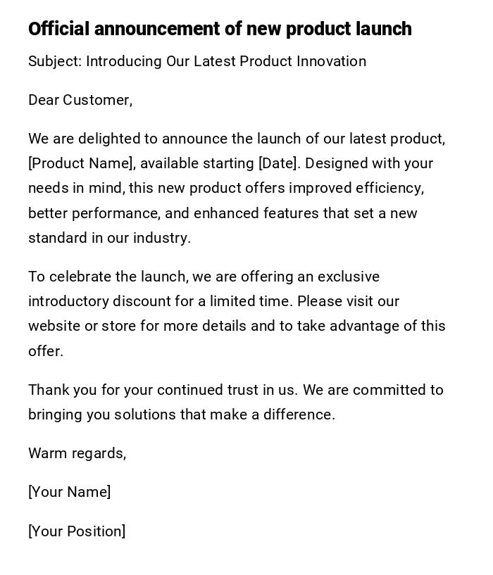 Official announcement of new product launch Official announcement of new product launch