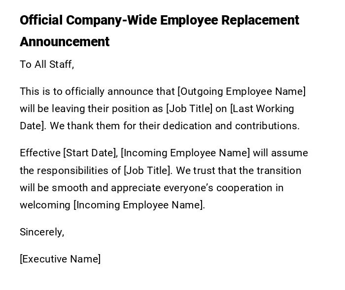 Official Company-Wide Employee Replacement Announcement
