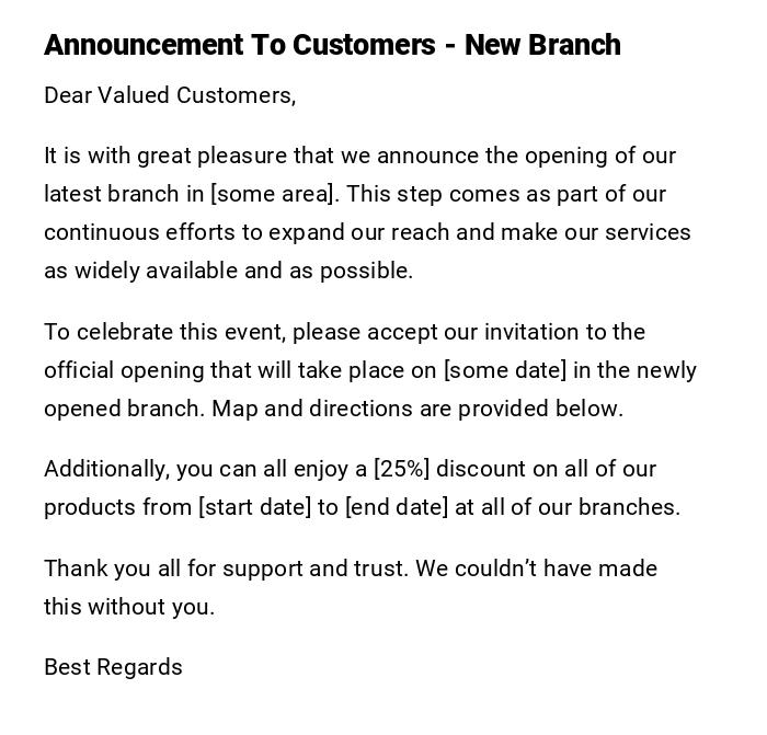 Announcement To Customers - New Branch Announcement To Customers - New Branch
