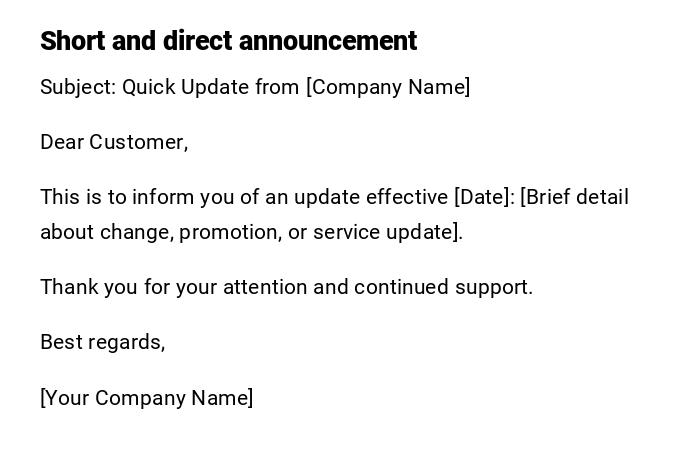 Short and direct announcement Short and direct announcement