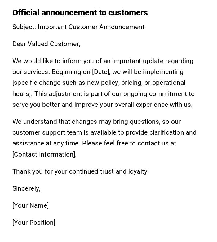 Official announcement to customers Official announcement to customers