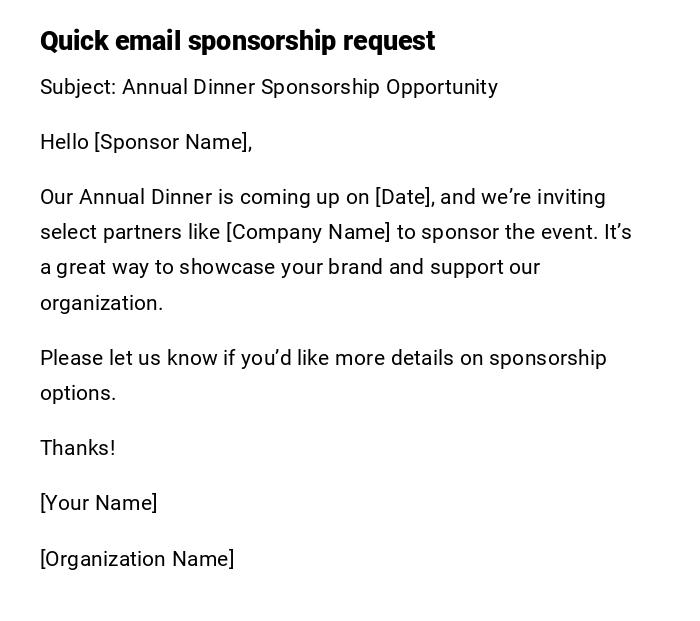 Quick email sponsorship request