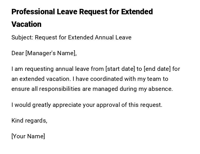 Professional Leave Request for Extended Vacation Professional Leave Request for Extended Vacation