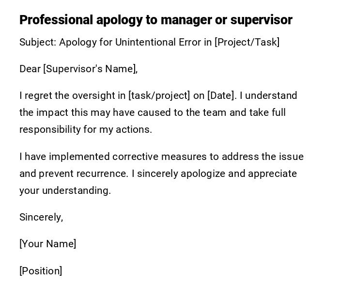 Professional apology to manager or supervisor Professional apology to manager or supervisor