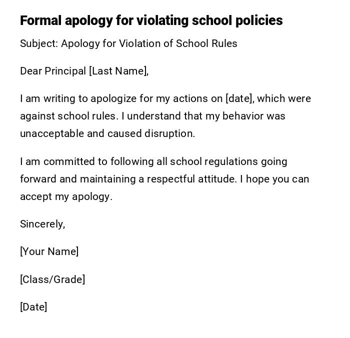 Formal apology for violating school policies Formal apology for violating school policies