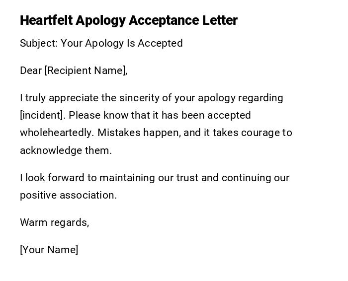 Heartfelt Apology Acceptance Letter Heartfelt Apology Acceptance Letter