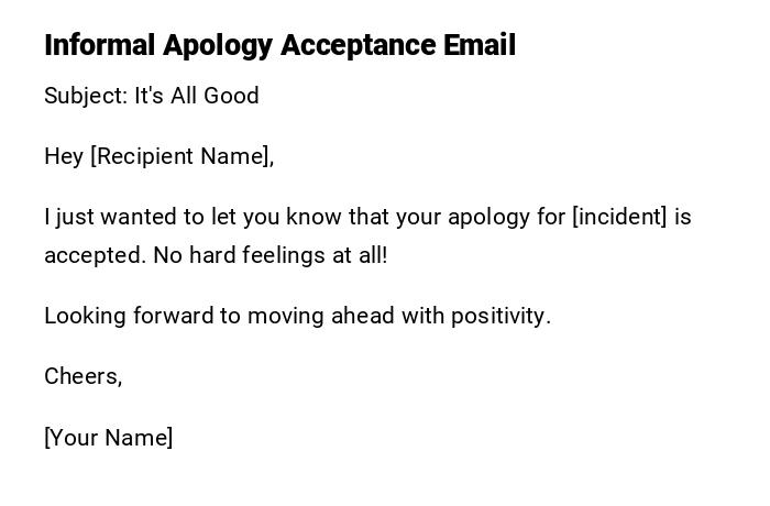Informal Apology Acceptance Email Informal Apology Acceptance Email