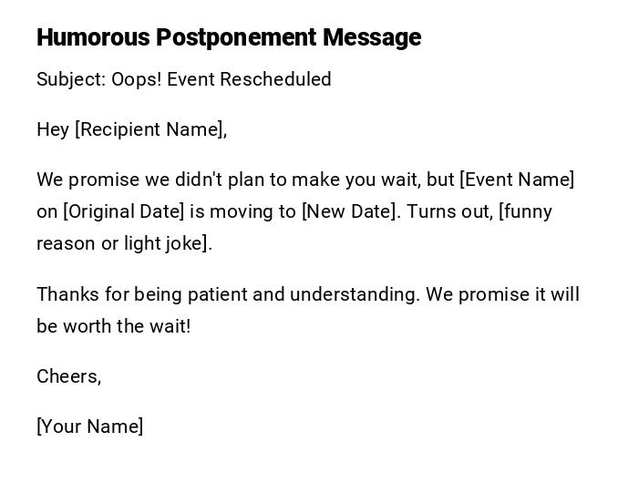 Humorous Postponement Message Humorous Postponement Message