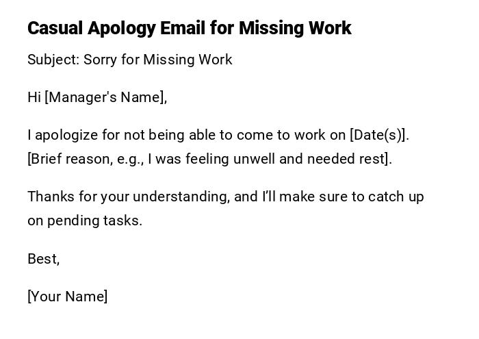 Casual Apology Email for Missing Work Casual Apology Email for Missing Work
