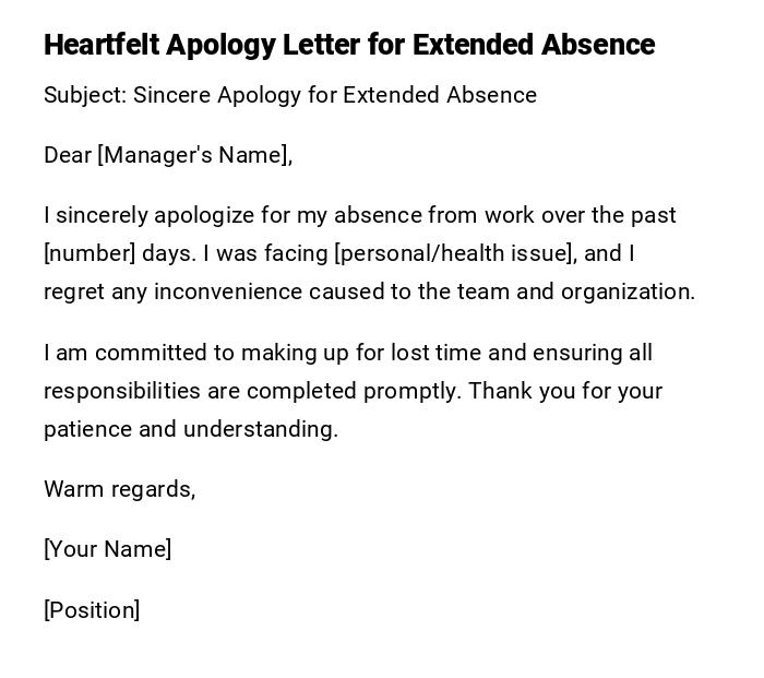 Heartfelt Apology Letter for Extended Absence Heartfelt Apology Letter for Extended Absence