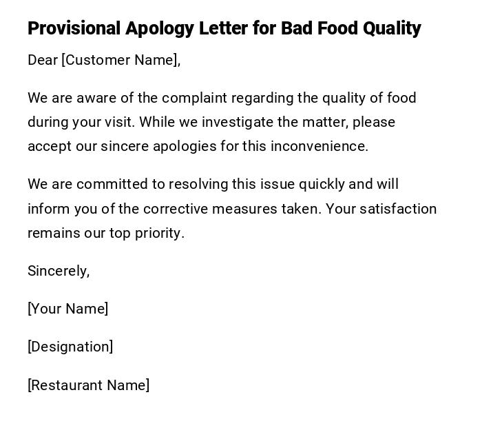 Provisional Apology Letter for Bad Food Quality Provisional Apology Letter for Bad Food Quality