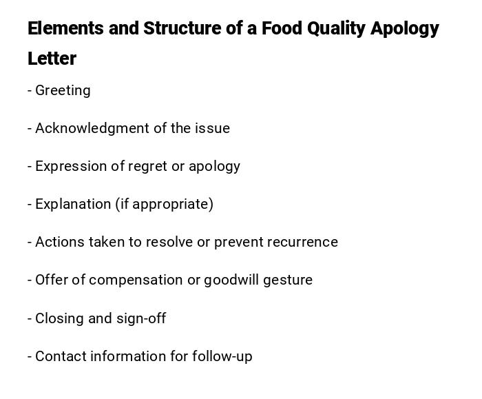 Elements and Structure of a Food Quality Apology Letter Elements and Structure of a Food Quality Apology Letter