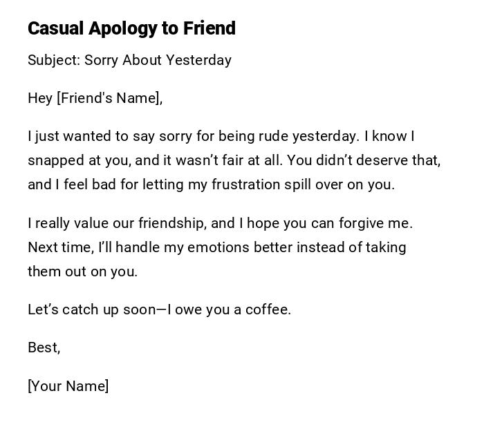 Casual Apology to Friend Casual Apology to Friend