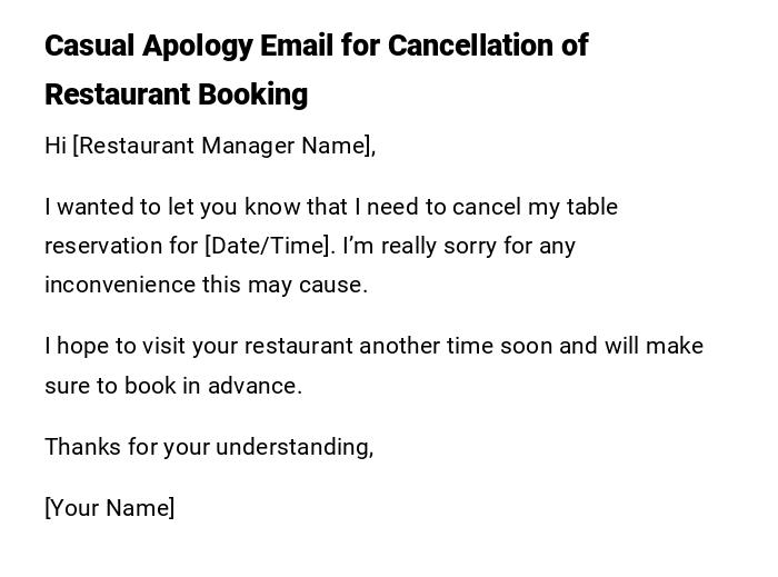 Casual Apology Email for Cancellation of Restaurant Booking