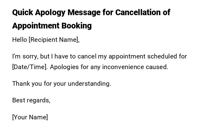 Quick Apology Message for Cancellation of Appointment Booking