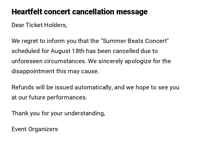 Heartfelt concert cancellation message Heartfelt concert cancellation message