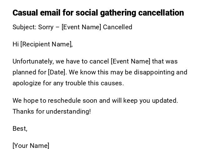 Casual email for social gathering cancellation